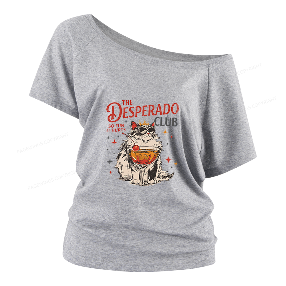 Pagewings Desperado Club Women Off Shoulder T-shirts
