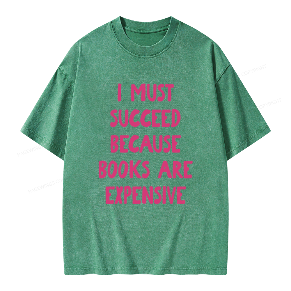 Pagewings Books Are Expensive Unisex Washed T-shirt