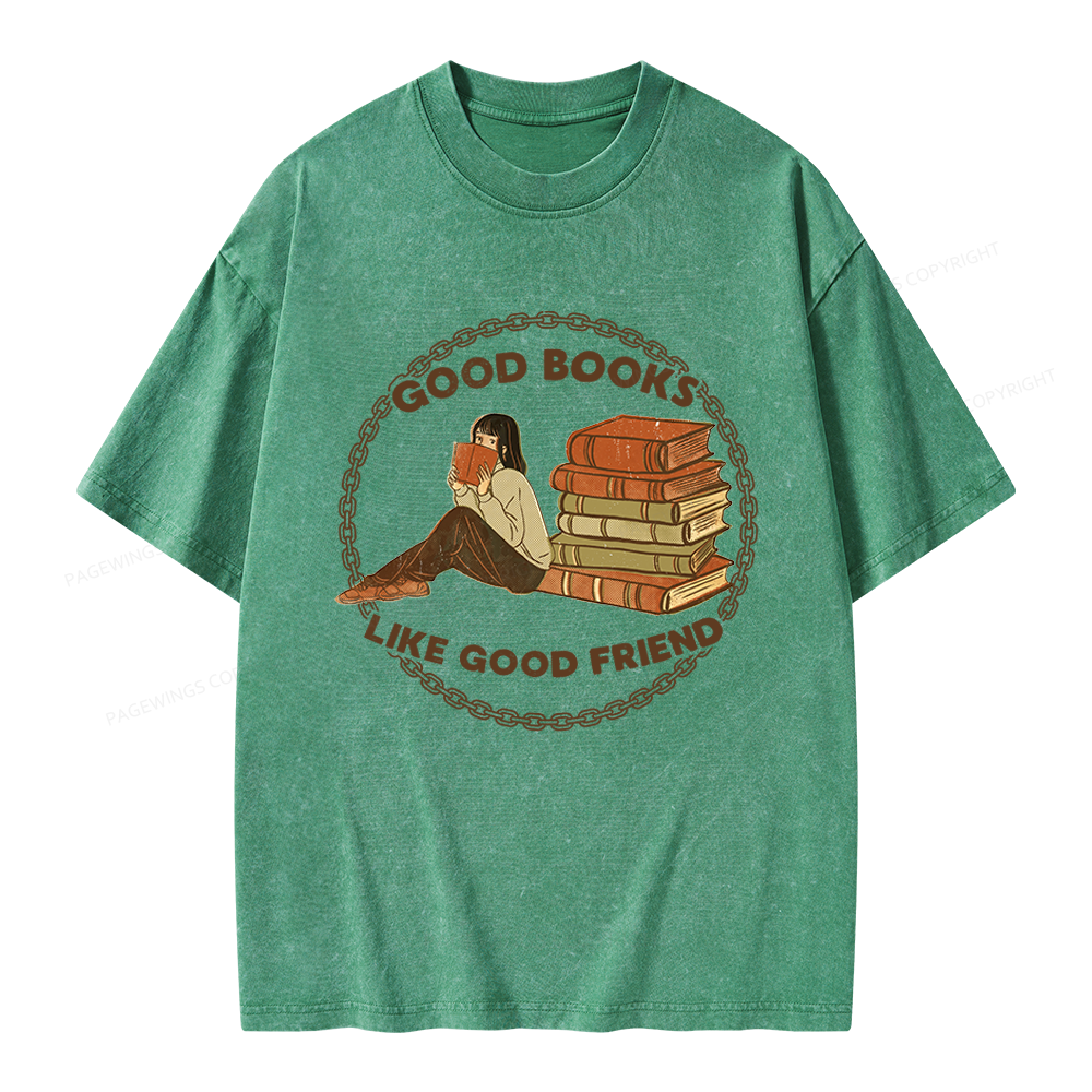 Pagewings Good Books Like Good Friends Unisex Washed T-shirt