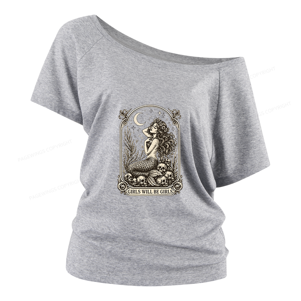 Pagewings Girls Will Be Girls Women Off Shoulder T-shirts