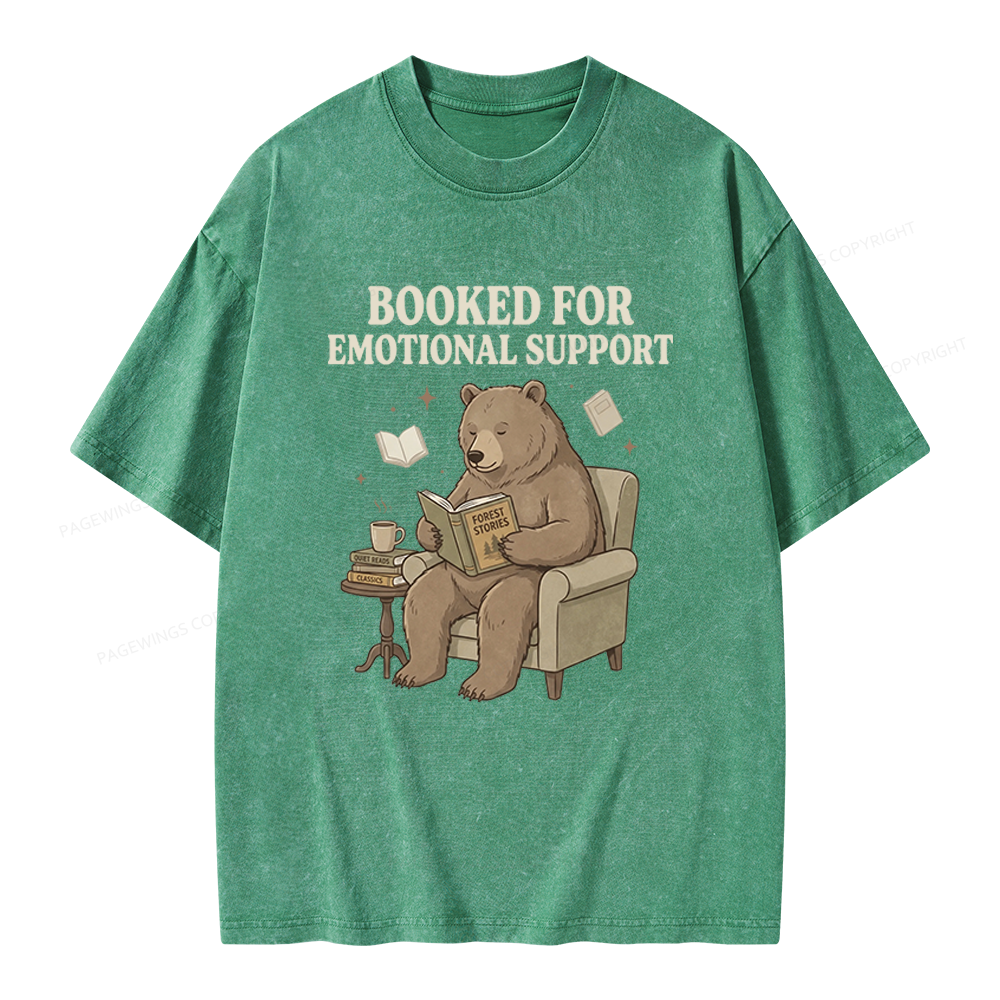 Pagewings Booked For Emotional Support Unisex Washed T-shirt