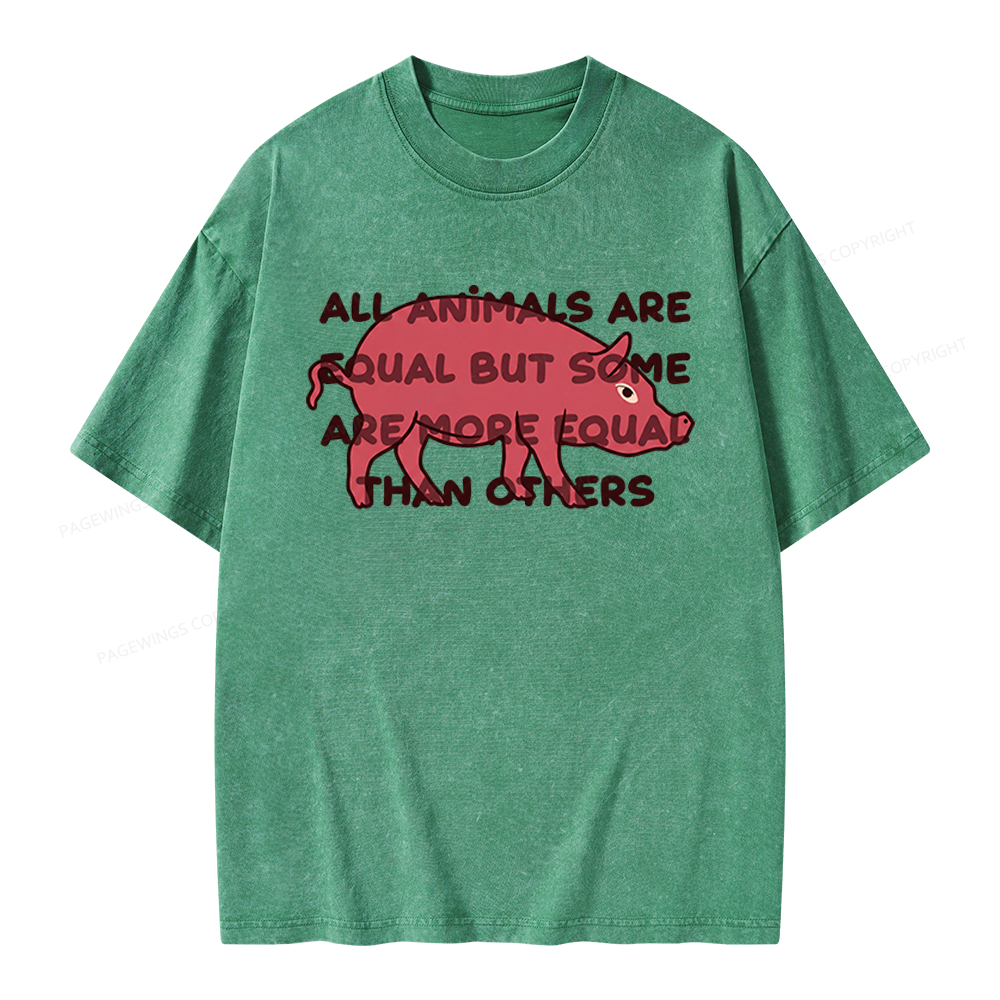 Pagewings All Animals Are Equal Unisex Washed T-shirt