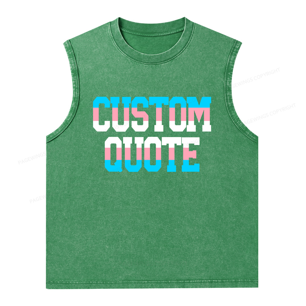 Pagewings Personalized LGBTQ Quote Unisex Washed Tank Top