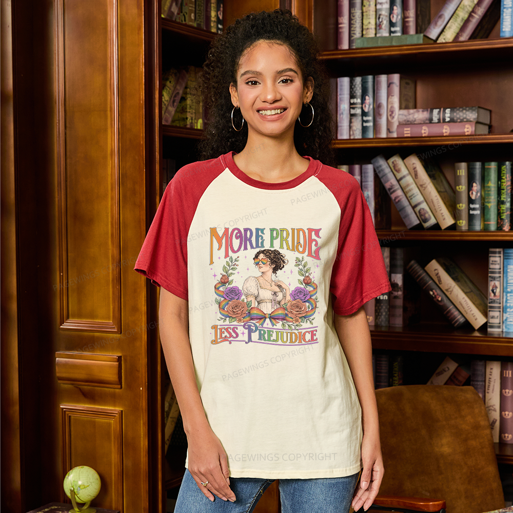 Pagewings More Pride Less Prejudice Raglan T-shirt