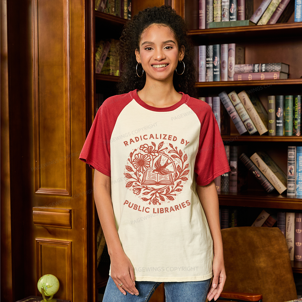 Pagewings Radicalized By Public Libraries Raglan T-shirt