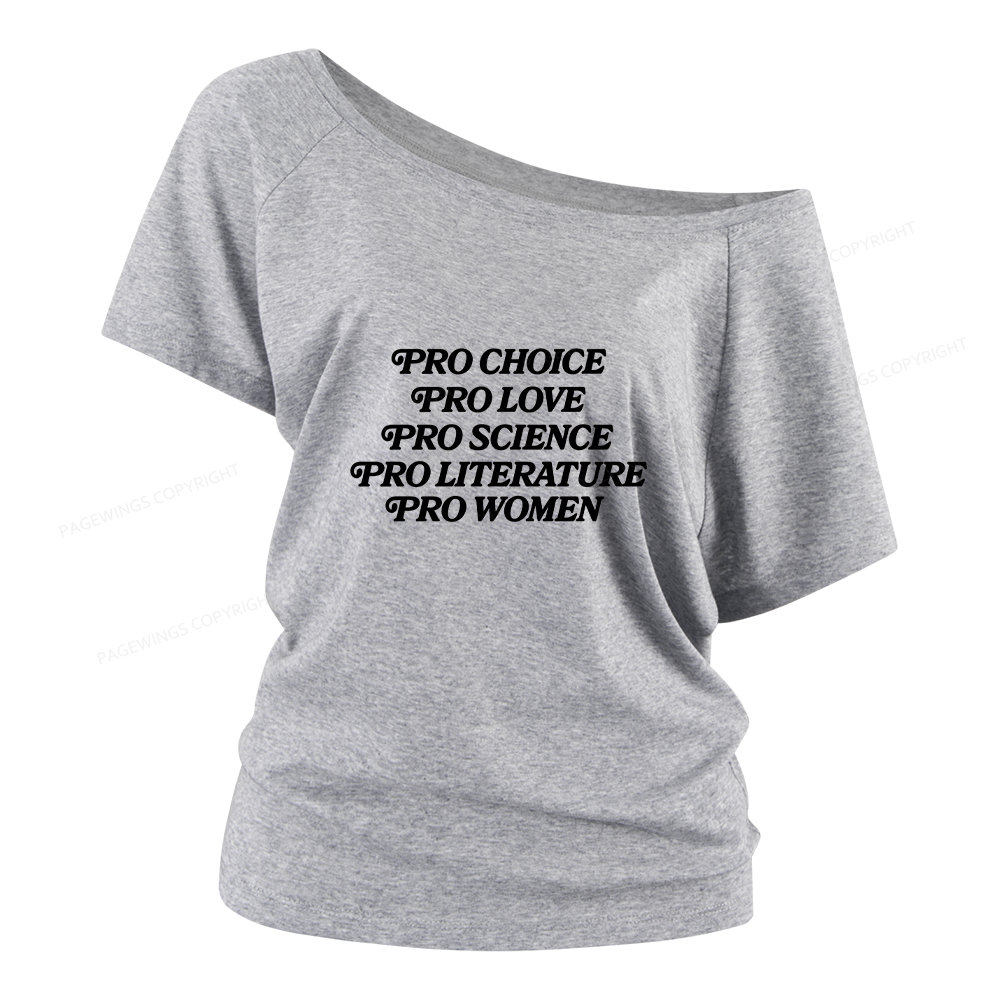 Pagewings Pro Choice Love Science Literature Women Off Shoulder T-shirts