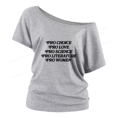 Pagewings Pro Choice Love Science Literature Women Off Shoulder T-shirts