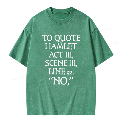Pagewings To Quote Hamlet Unisex Washed T-shirt