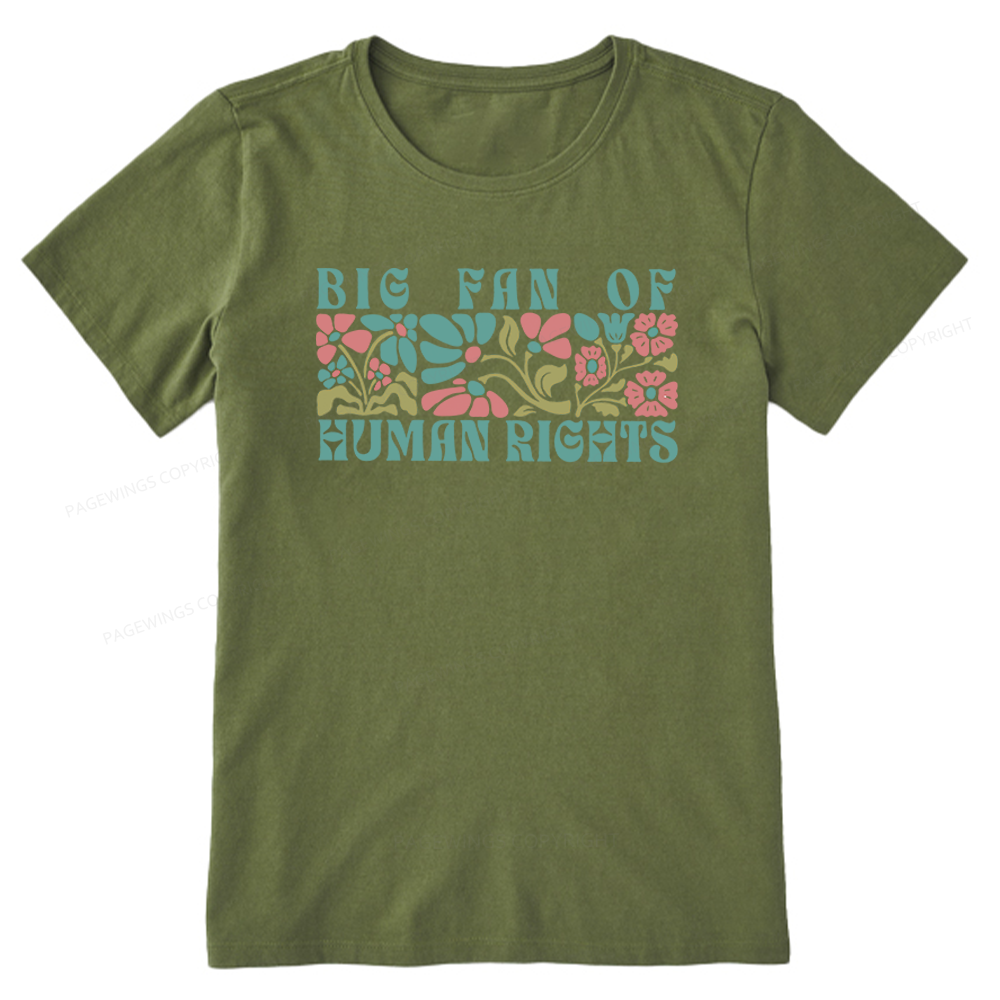 Pagewings Big Fan Of Human Rights Unisex Classic T-shirt