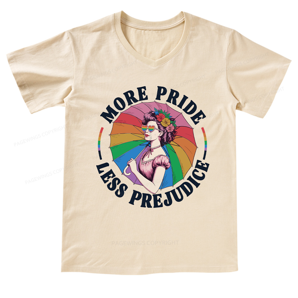 Pagewings More Pride Less Prejudice V-neck T-shirt