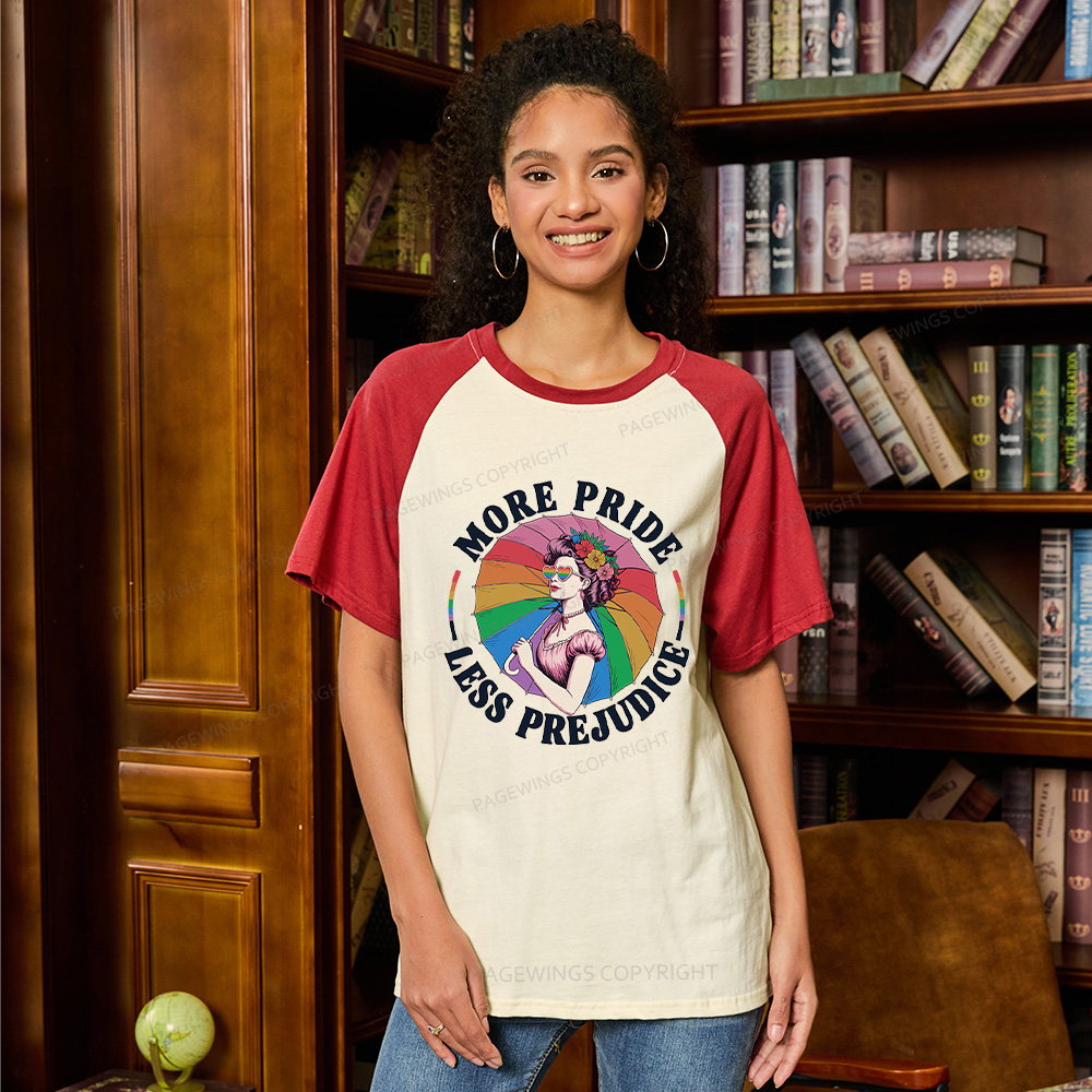 Pagewings More Pride Less Prejudice Raglan T-shirt