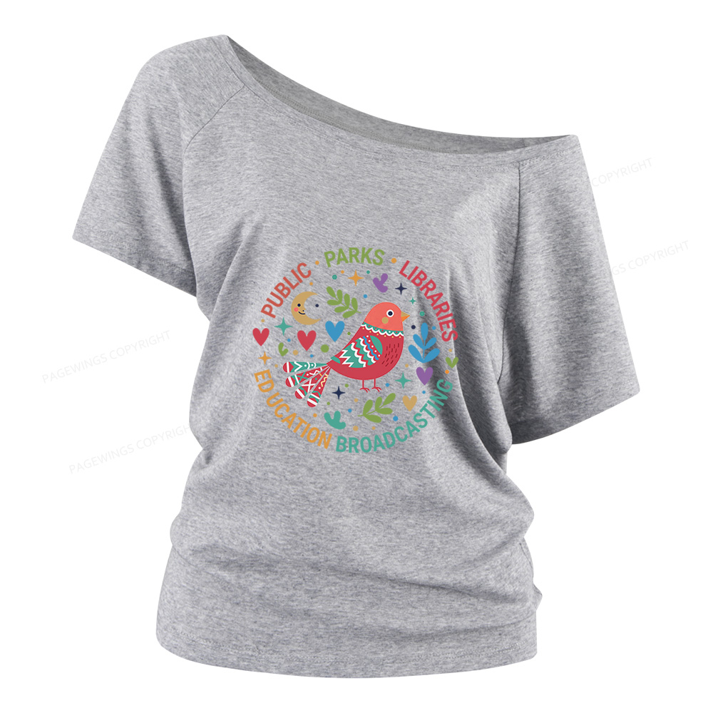 Pagewings Public Parks Libraries Education Broadcasting  Women Off Shoulder T-shirts