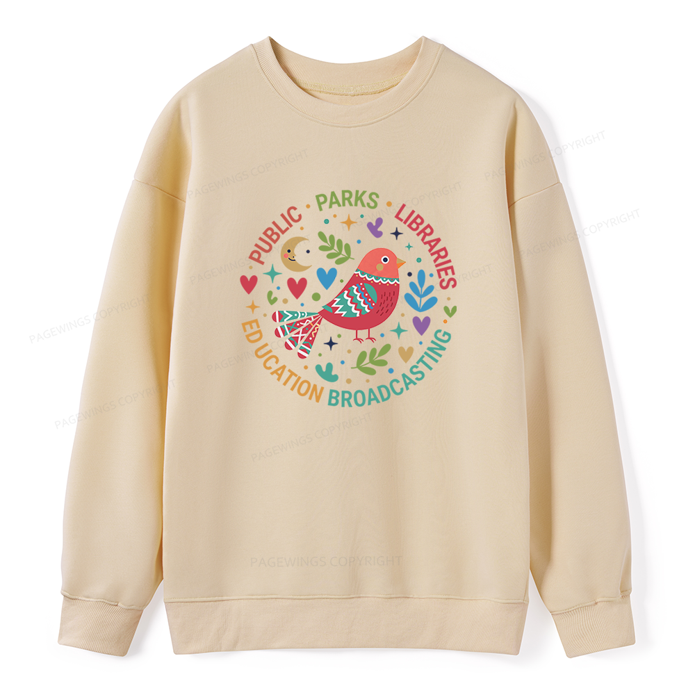 Pagewings Public Parks Libraries Education Broadcasting  Unisex Classic Sweatshirt