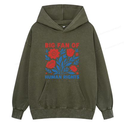 Pagewings Big Fan Of Human Rights Unisex Washed Hoodie
