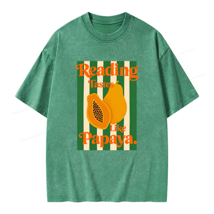 Pagewings Reading Tastes Like Papaya Unisex Washed T-shirt