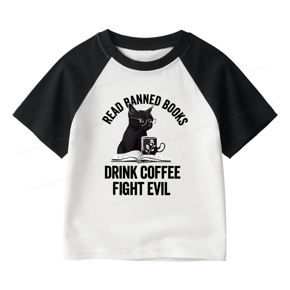 Pagewings Read Books Drink Coffee Fight Evil Kids Raglan T-shirt 