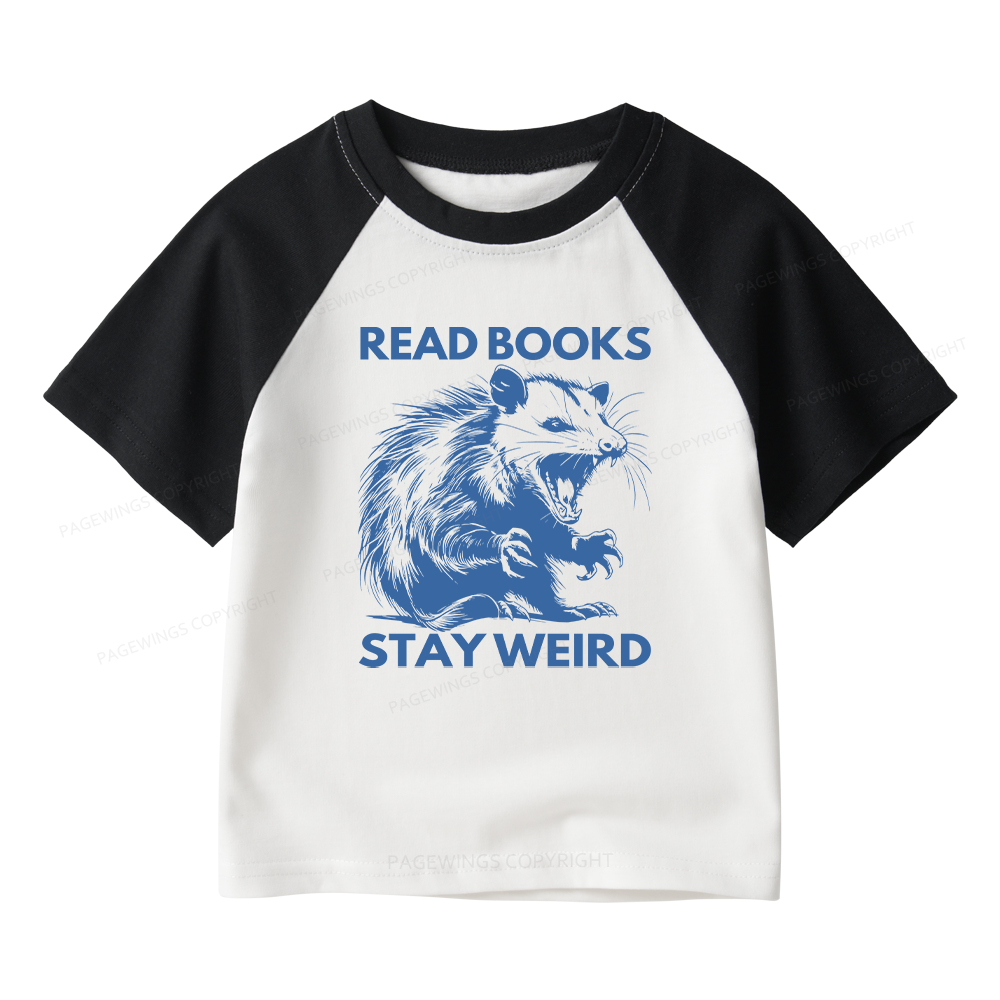Pagewings Read Books Stay Weird Kids Raglan T-shirt 