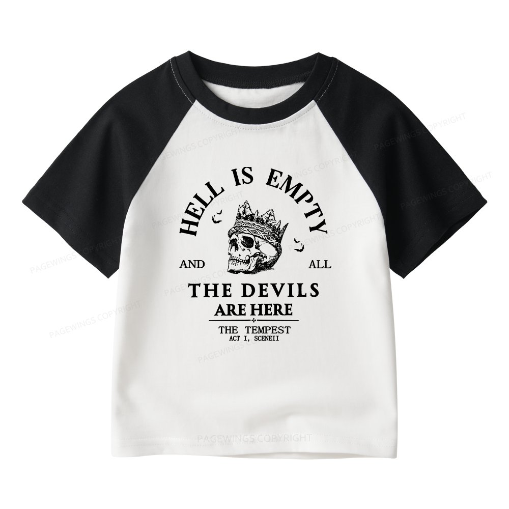Pagewings Hell Is Empty And All The Devils Are Here Kids Raglan T-shirt 