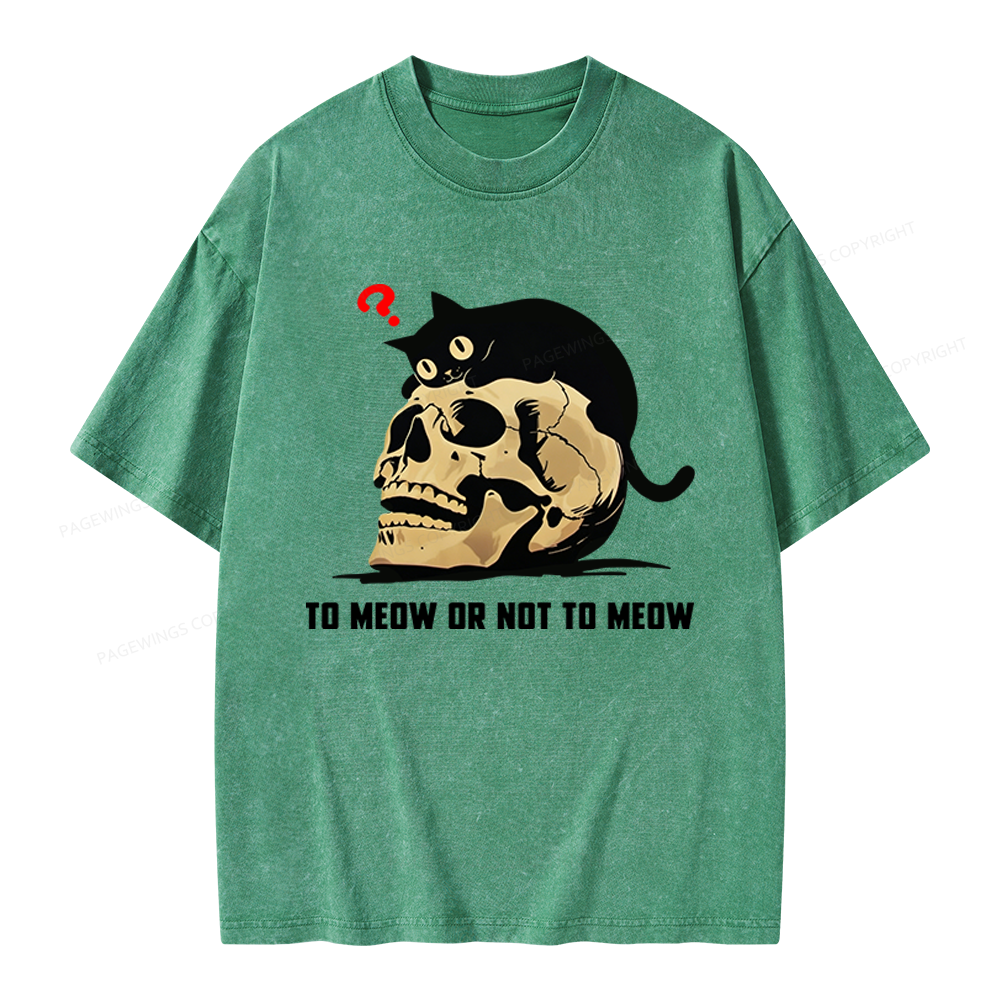 Pagewings To Meow Or Not To Meow Unisex Washed T-shirt