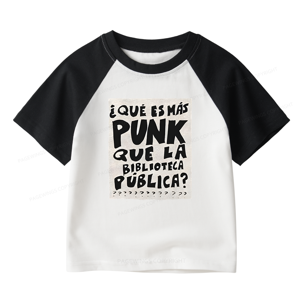 Pagewings What's More Punk Than The Public Library Kids Raglan T-shirt 