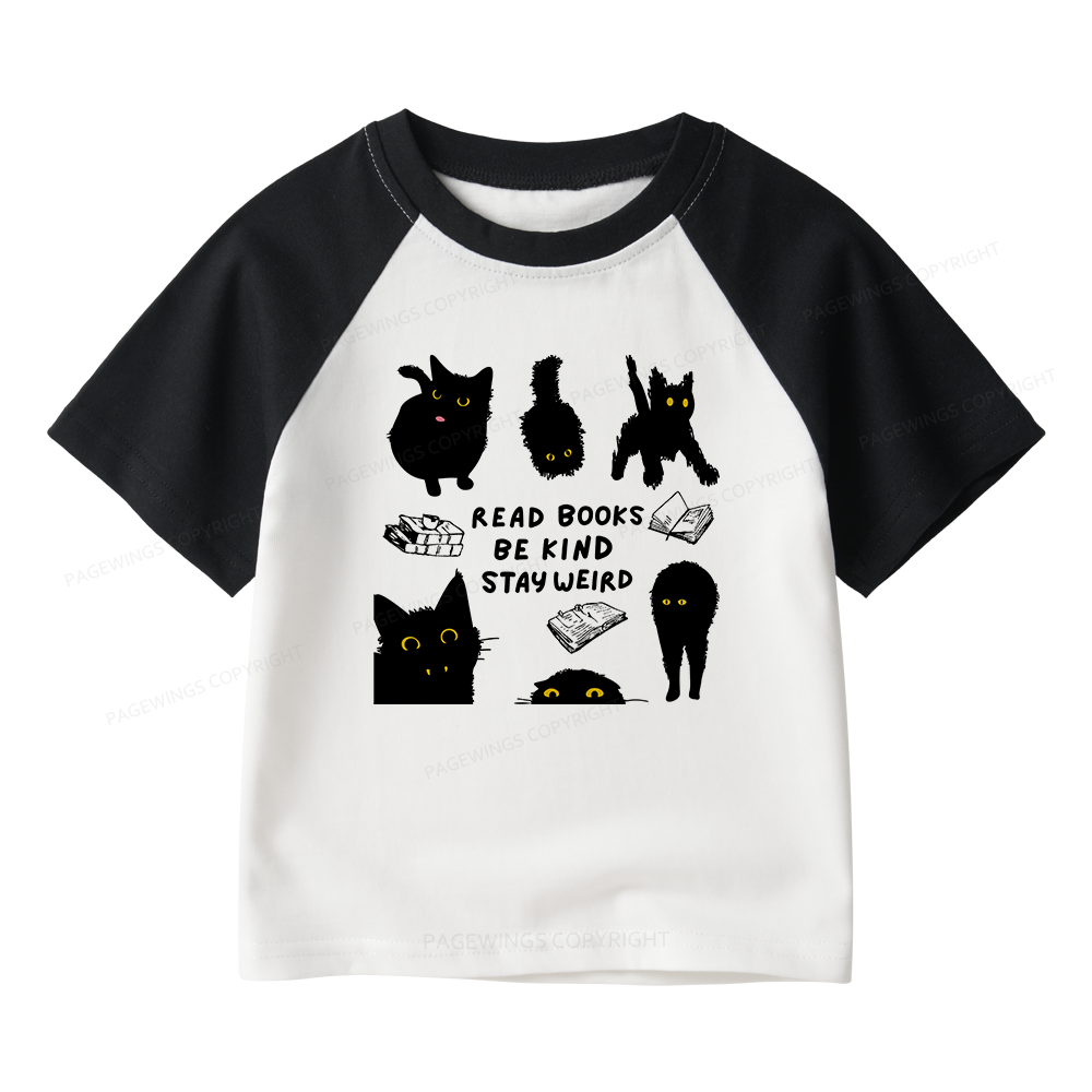 Pagewings Read Books Be Kind Stay Weird Kids Raglan T-shirt 