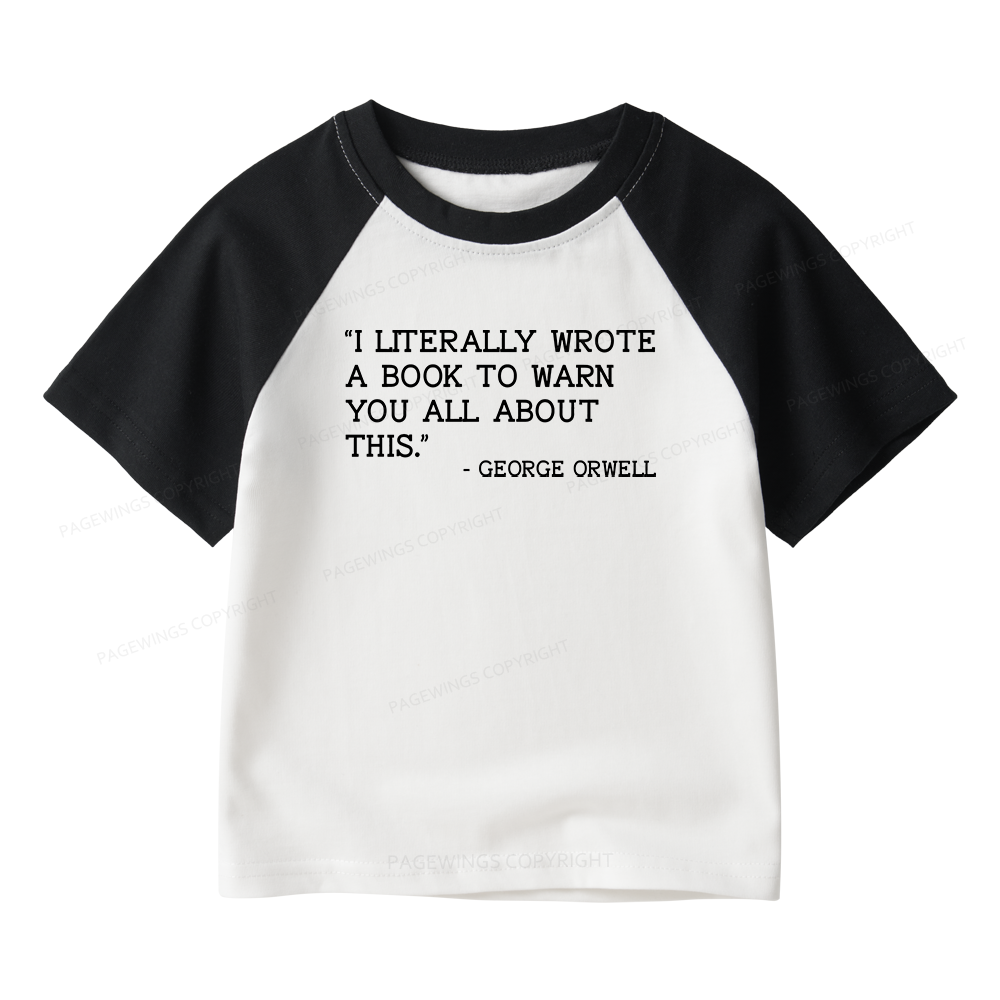 Pagewings I Literally Wrote A Book To Warn Kids Raglan T-shirt 