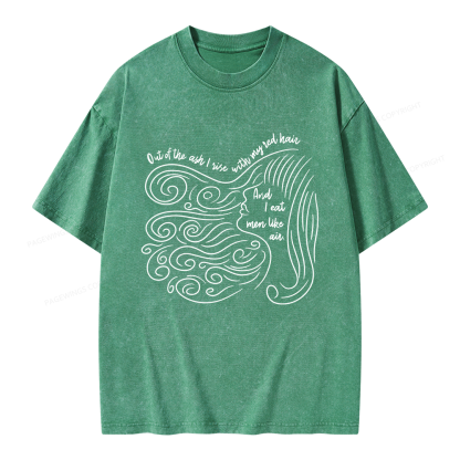 Pagewings Out Of The Ash I Rise With My Red Hair Unisex Washed T-shirt