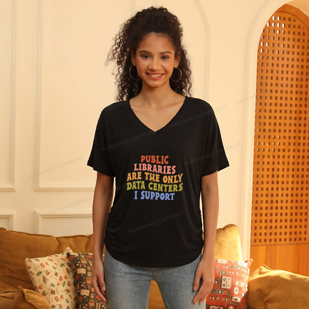 Pagewings Public Libraries are the only Data Centers I Support Soft Women's Modal V-neck T-shirt  