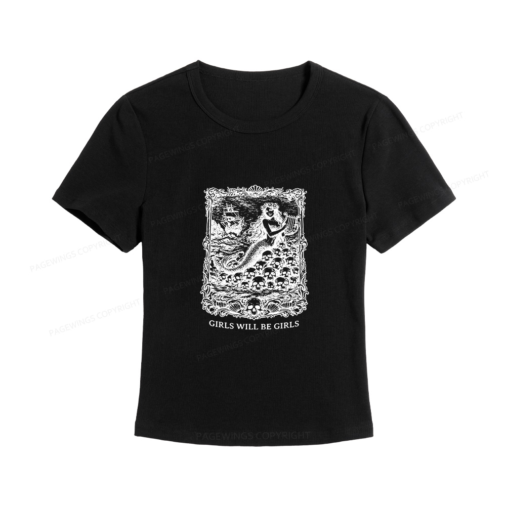 Pagewings Girls Will Be Girls Women's Baby Tee