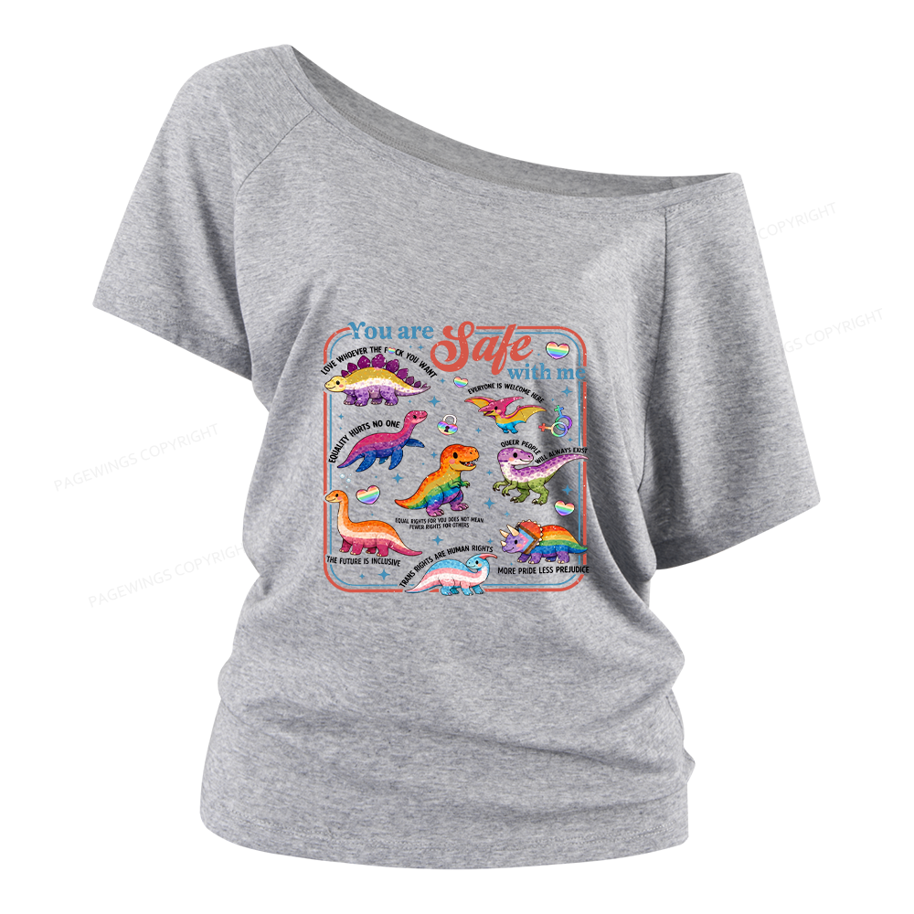 Pagewings You Are Safe With Me Women Off Shoulder T-shirts