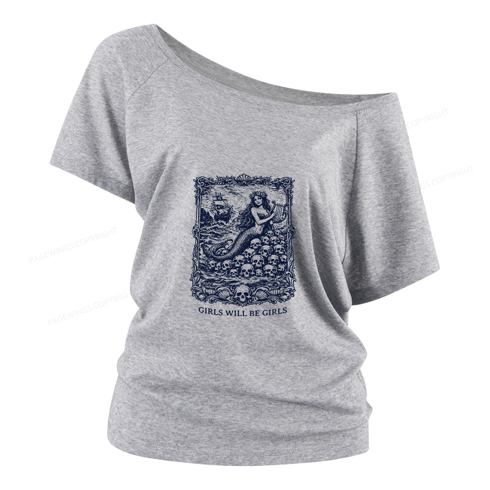 Pagewings Girls Will Be Girls Women Off Shoulder T-shirts
