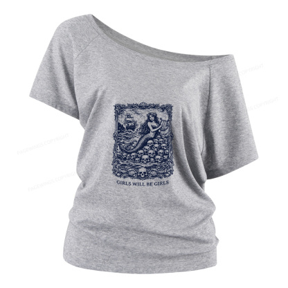 Pagewings Girls Will Be Girls Women Off Shoulder T-shirts