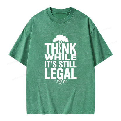 Pagewings Think While It's Still Legal Unisex Washed T-shirt