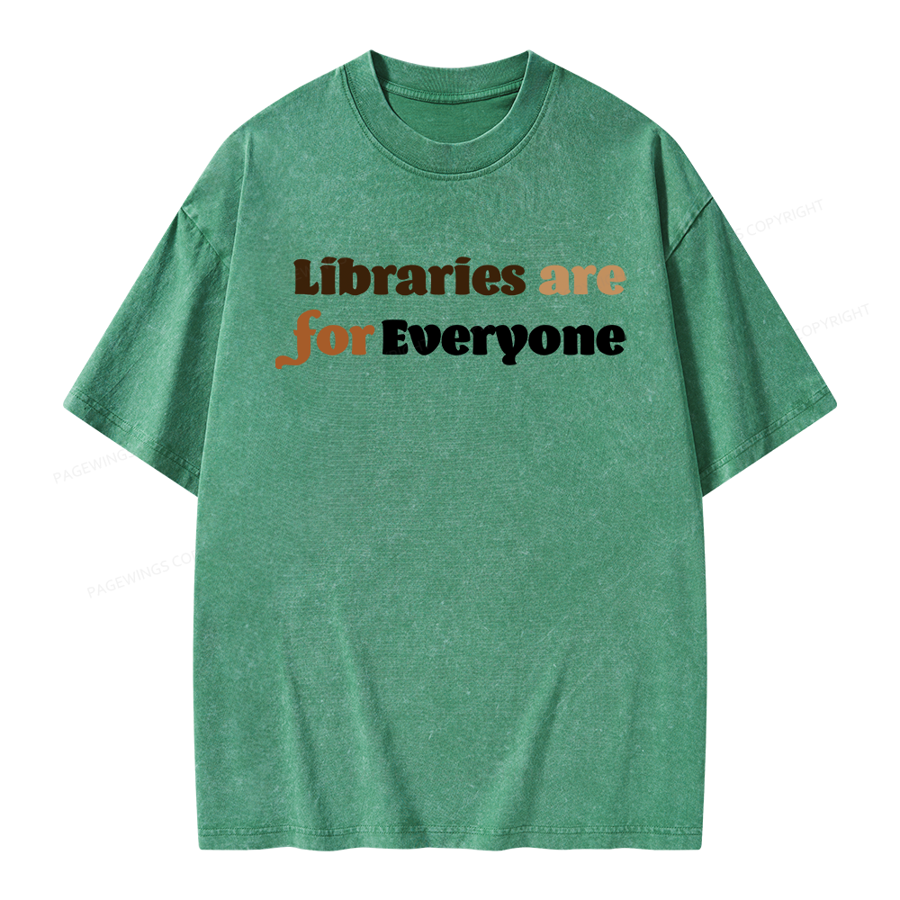 Pagewings Libraries are for Everyone Unisex Washed T-shirt