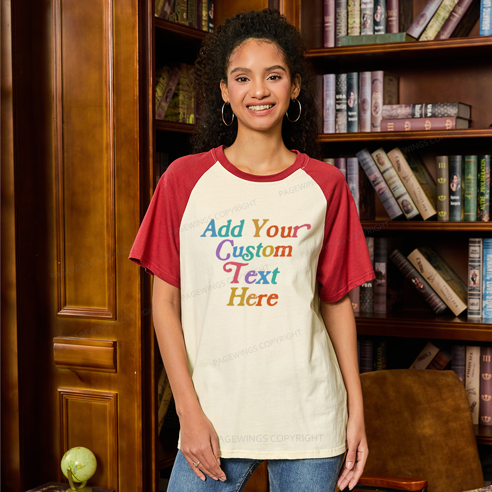 Pagewings Personalized Quotes Raglan T-shirt