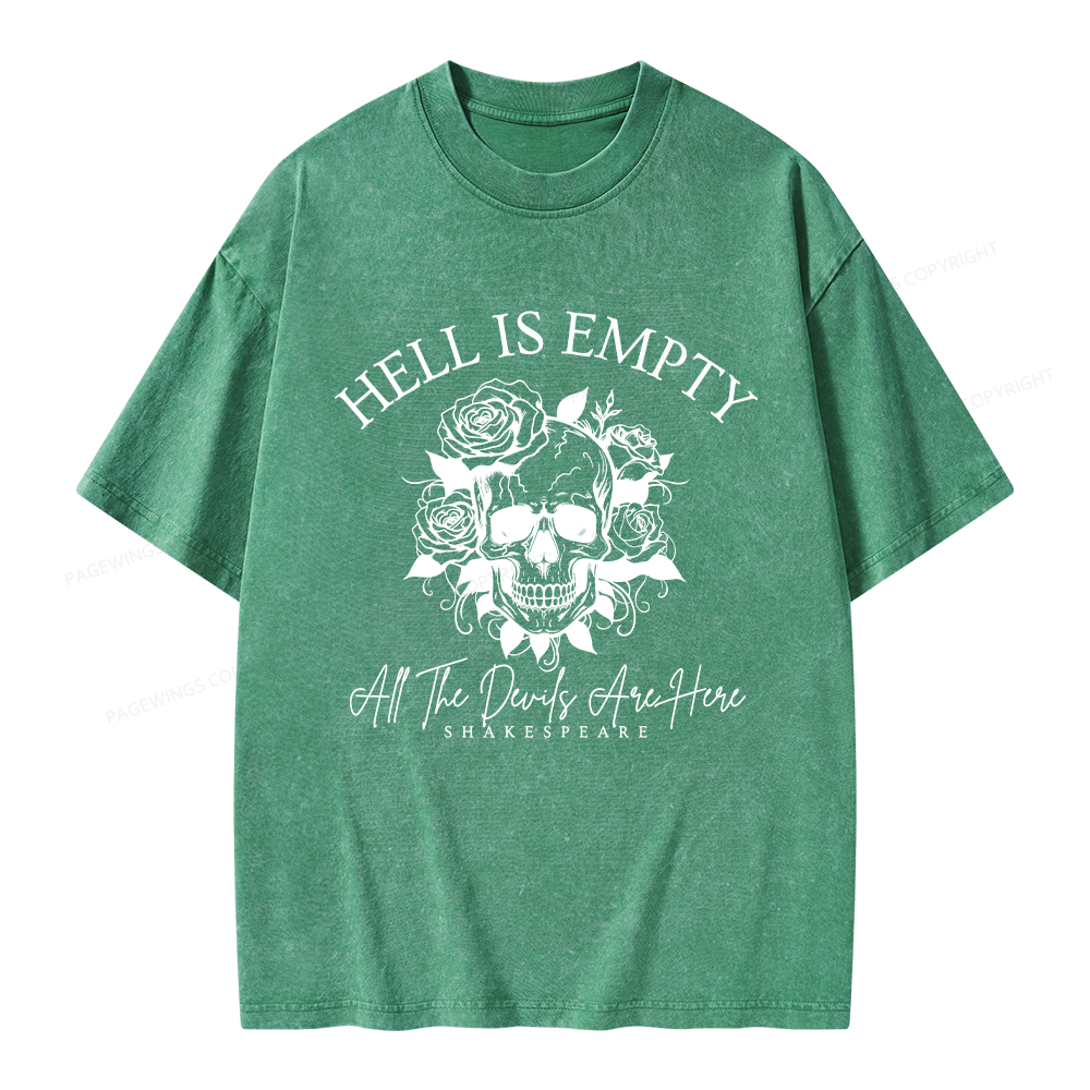 Pagewing Hell Is Empty And All The Devils Are Here Unisex Washed T-shirt
