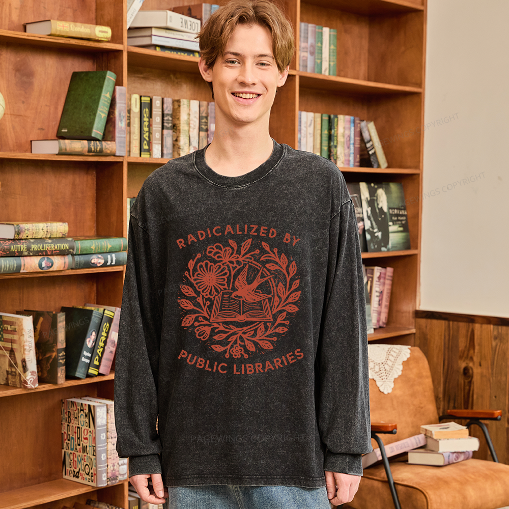 Pagewings Radicalized By Public Libraries Unisex Washed Long Sleeve T-shirt