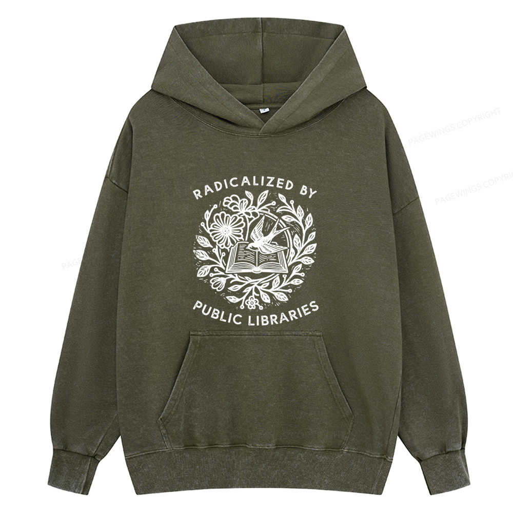 Pagewings Radicalized By Public Libraries Unisex Washed Hoodie