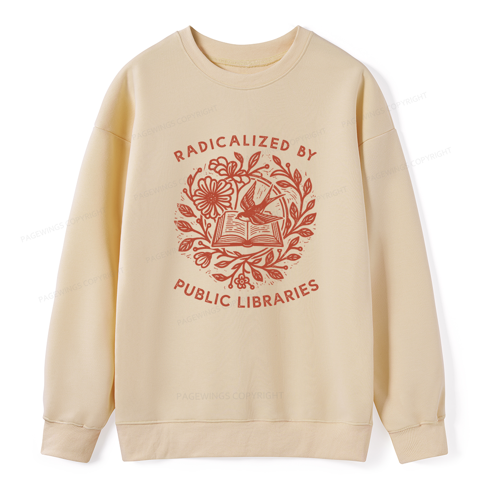 Pagewings Radicalized By Public Libraries Unisex Classic Sweatshirt