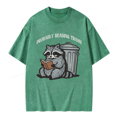 Pagewing Probably Reading Trash Unisex Washed T-shirt