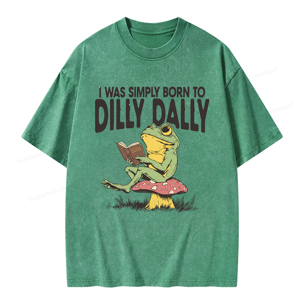 Pagewing Born to Dilly Dally Unisex Washed T-shirt
