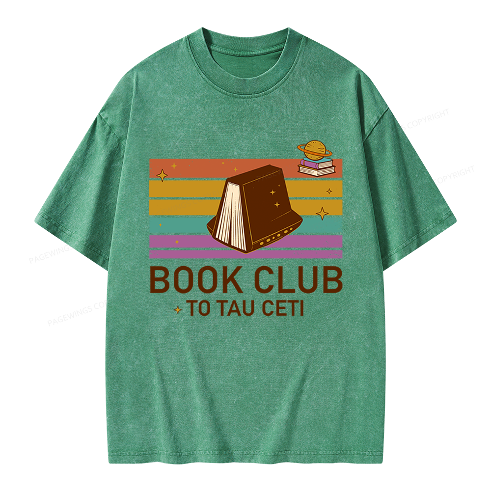 Pagewings Book Club To Tau Ceti Unisex Washed T-shirt