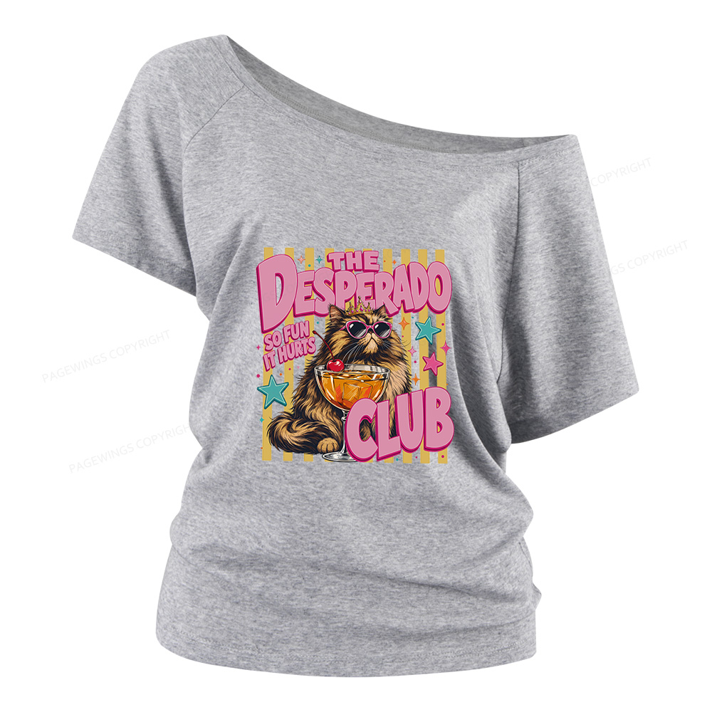 Pagewings Desperado Club Women Off Shoulder T-shirts