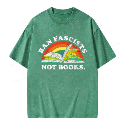 Pagewing Ban Fascists Not Books Unisex Washed T-shirt