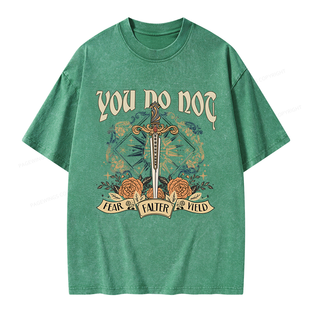 Pagewings You Do Not Yield Unisex Washed T-shirt