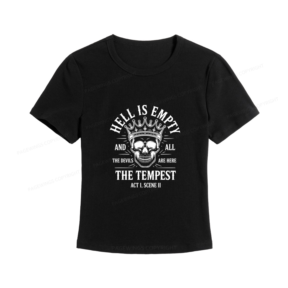 Pagewings Hell is Empty and All The Devils are Here Women's Baby Tee
