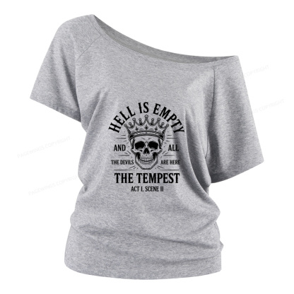Pagewings Hell is Empty and All The Devils are Here Women Off Shoulder T-shirts
