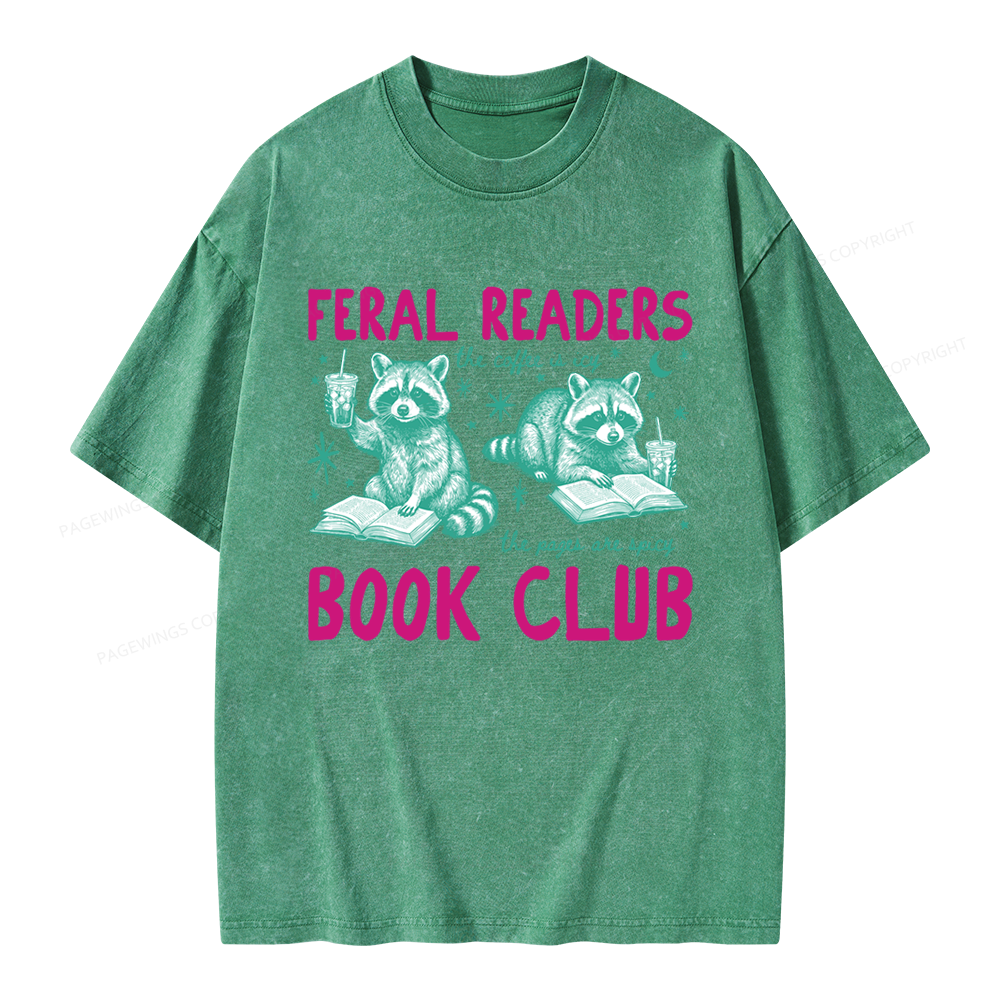 Pagewings Feral Readers Book Club Unisex Washed T-shirt