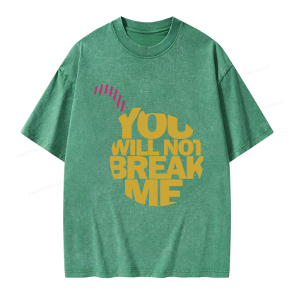 Pagewings You Will Not Break Me Unisex Washed T-shirt