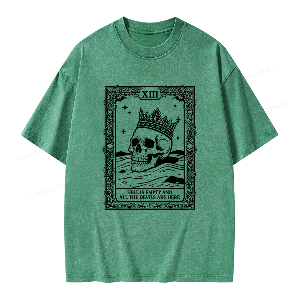 Pagewing Hell Is Empty And All The Devils Are Here Unisex Washed T-shirt